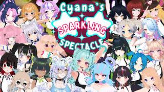 My 1ST 3D CONCERT with 22+ VTubers!【 Cyanas Sparkling Spectacle 】(ReUpload)