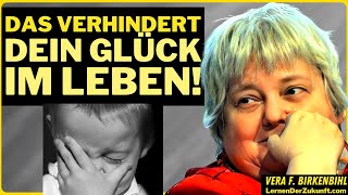 Hol dir dein Leben zurück | Raus aus alten Mustern | Endlich das Leben genießen | Vera F. Birkenbihl