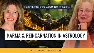 Understanding Karma and Reincarnation: A Clear Insight with Astrologer Judith Hill