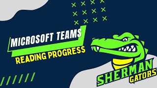 Microsoft Teams Reading Progress