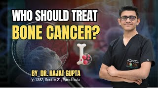 Bone Cancer Is Rare — Wrong Planning Is Not – Dr Rajat Gupta