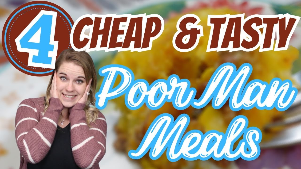 4 Tasty and Cheap Poorman Meals: Budget-Friendly Recipes | Easy & Simple Recipes for your family