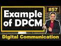 1. DPCM Solved Example | Step by Step Solution and Guide