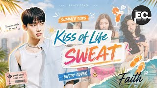 KISS OF LIFE - SWEAT || COMEBACK SOLO FAITH @COVERENJOY-ll8rj @kimsunshine4117