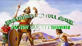 FILM NABI DAUD PART 2&TERAKHIR