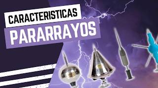 Características del Pararrayos | Puesta a Tierra