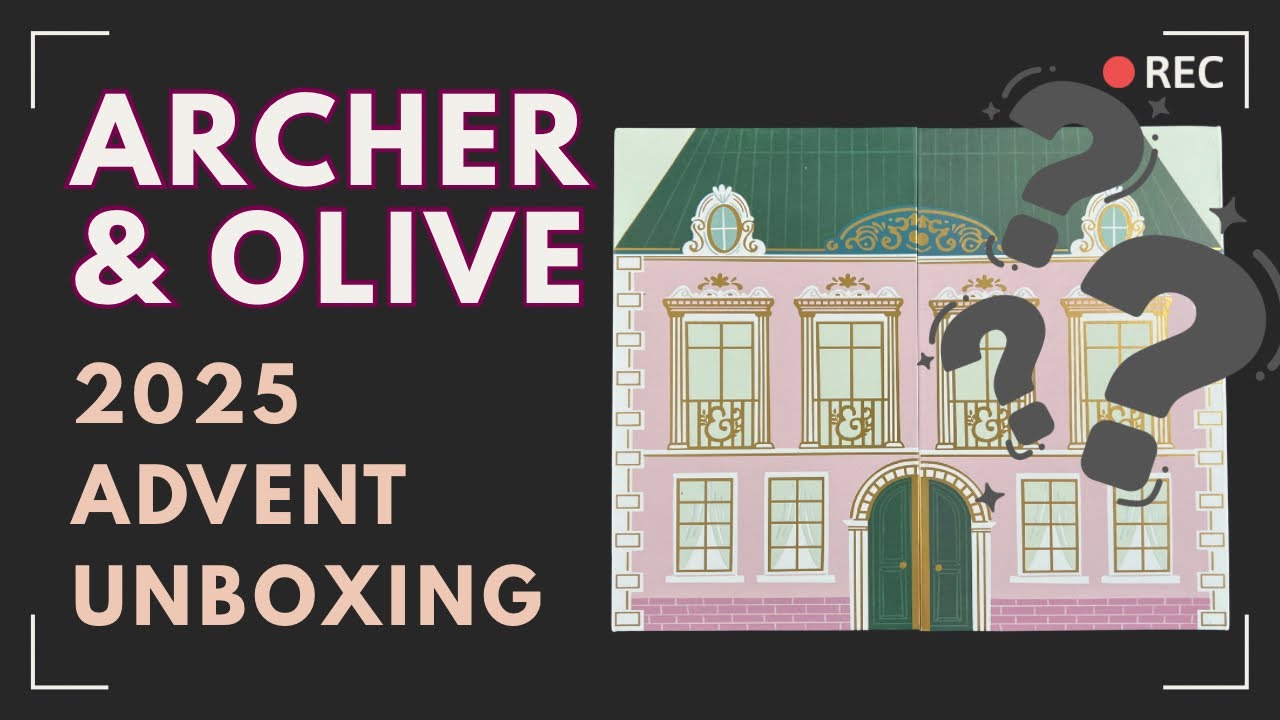 *НОВИНКА* Распаковка Арчер и Олив Адвент | 2025