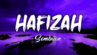 Hafizah - Sembilan Band ( Lyrics )