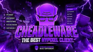 the best hypixel client... | cheadleware