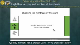 Quality in High-risk Surgical Care - Why Does It Matter?