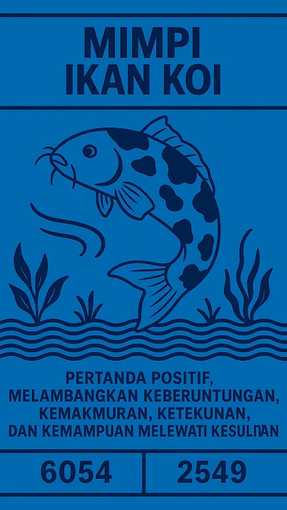 Arti Mimpi Melihat Ikan Koi Pertanda Baik dalam Hidupmu #tafsirmimpi #mimpi #ikan #koi #kodal