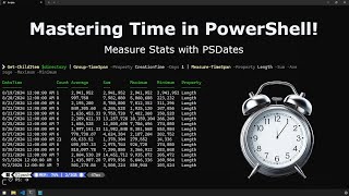 Mastering Time in PowerShell: Measure statistical properties within time spans with PSDates Profile