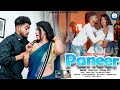 Paneer aaisharaj      vivekraj  new official bhojpuri song 2023