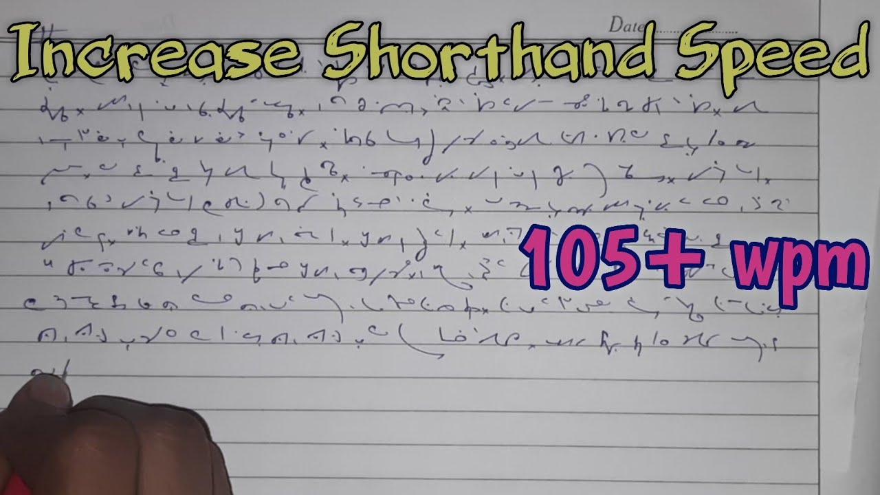 105+ wpm Shorthand dictation practice, shorthand writing, shorthand