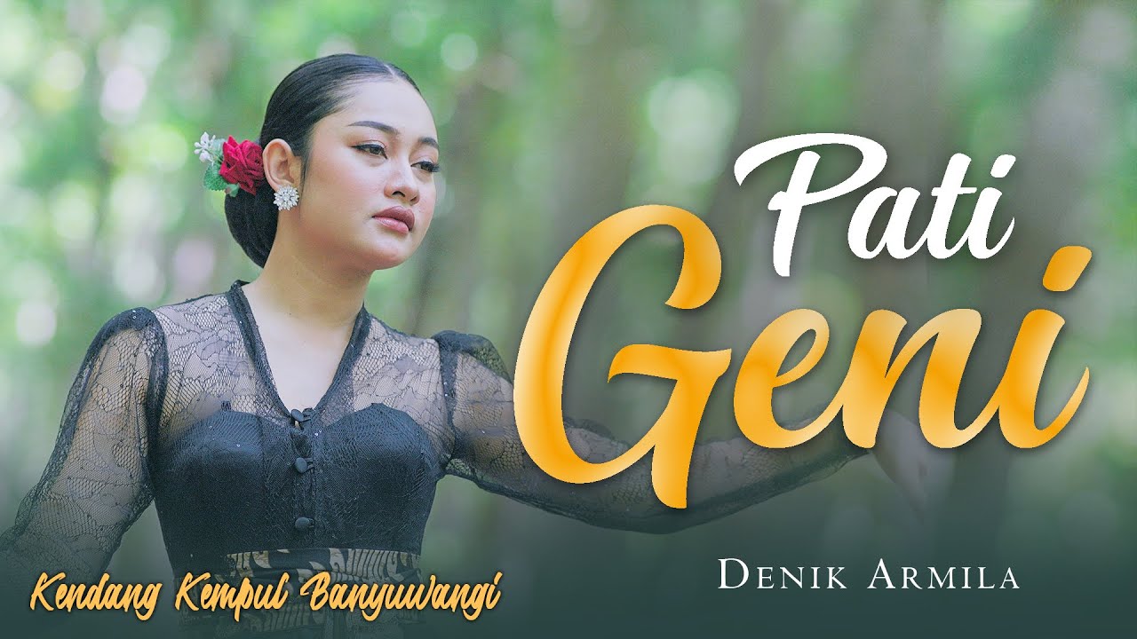 Denik Armila - PATI GENI   ||   Kendang Kempul Banyuwangi (Official Music Video)