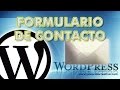 Video tutorial de WordPress. Cómo crear un formulario de contacto en WordPress