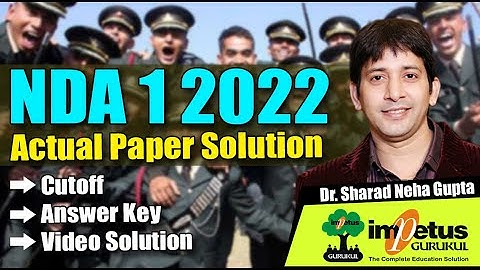 NDA 1 2022 Actual Paper Solution | NDA 1 2022 | Answer Key | Video Solution | Maths Paper Analysis