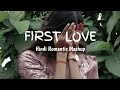 First Love Pal Pal Talvindar | Hindi Romantic Mashup song |