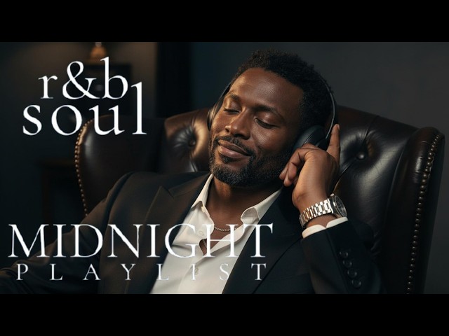 洋楽 R&B SOUL E R&B Soul】Late Night Romantic R&B – Smooth Vocals & Soft Soul