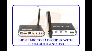 SERAI HDMI ARC / OPTICAL  / COAXIAL / USB / BLUETOOTH TO 5.1 DECODER