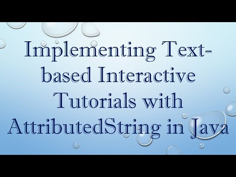 Implementing Text-based Interactive Tutorials with AttributedString in Java