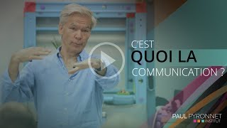 C'est quoi la communication ?