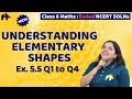 Understanding Elementary Shapes Class 6 Maths | Revised NCERT Solutions | Chapter 5 Ex. 5.5 Q. 1-4