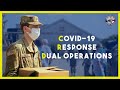 COVID-19 Response: Dual Operations