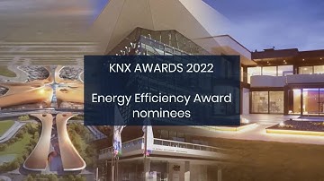 KNX Awards 2022 Nominees -  Energy Efficiency Category