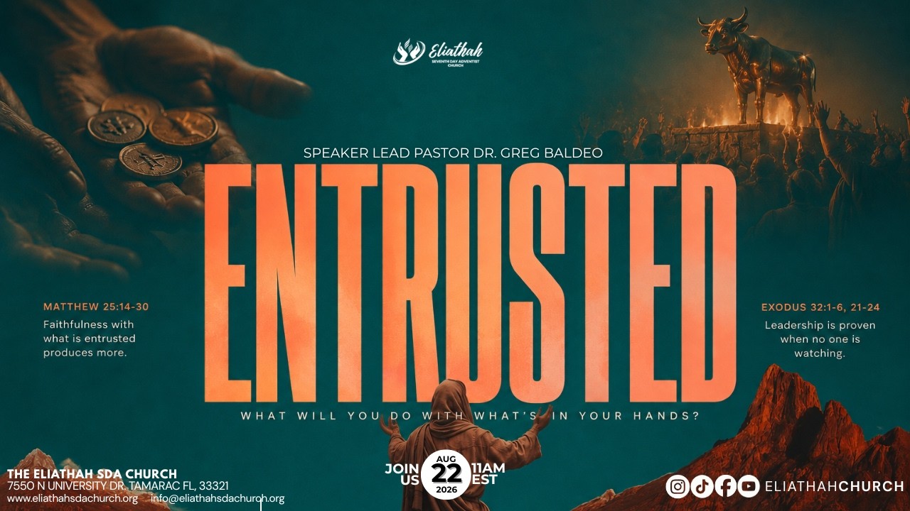 Eliathah Worship Experience - "Entrusted" - August 29Th, 2026
