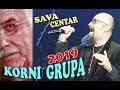 KORNI GRUPA - Ne tako običan život  / HD Live - SAVA CENTAR - 2019