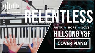 Video thumbnail of "Tu Amor No se Rinde | Relentless (Remix) | Hillsong Y&F | Piano Cover (Usa Audífonos)"