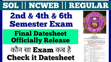 Officially Final DateSheet Release SOL DU 2nd & 4th & 6th Semester Exam 2024 May-june