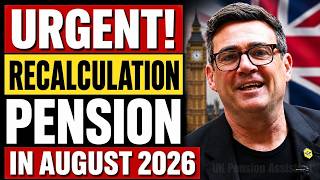 🚨 DWP Confirms Pension Recalculation in August 2026 – Will UK Pensioners Get More and Back Payments