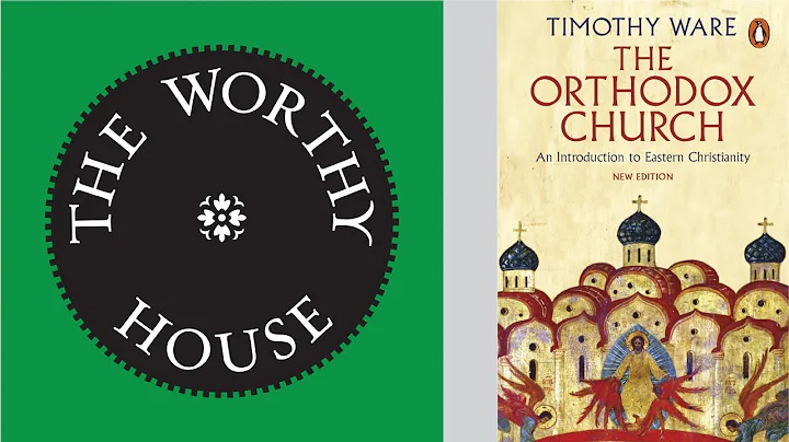 The Orthodox Church: An Introduction to Eastern Ch...