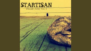 Video thumbnail of "Startisan - Thick & Thin"