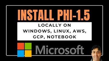 Install Phi-1 5 Locally on Windows Linux AWS GCP