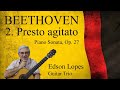 Edson Lopes plays BEETHOVEN: Piano Sonata, Op. 27, No. 2