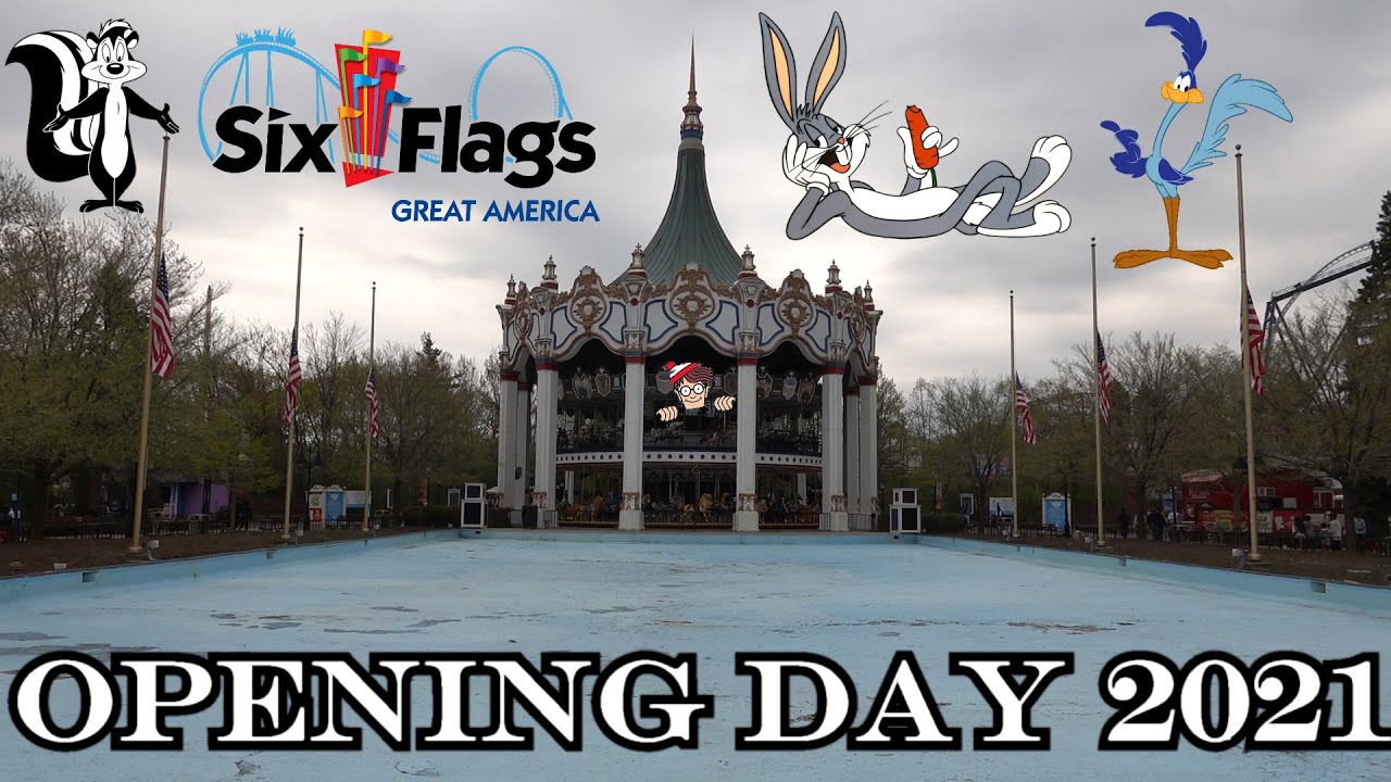 Six Flags Great America Opening Day 2021 YouTube