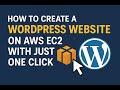How to create a wordpess website on AWS EC2 instance with just one click