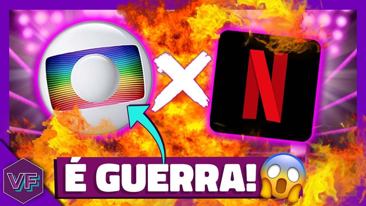 GLOBO DECLARA GUERRA CONTRA NETFLIX POR CAUSA DE ATORES E ATRIZES! | Virou Festa