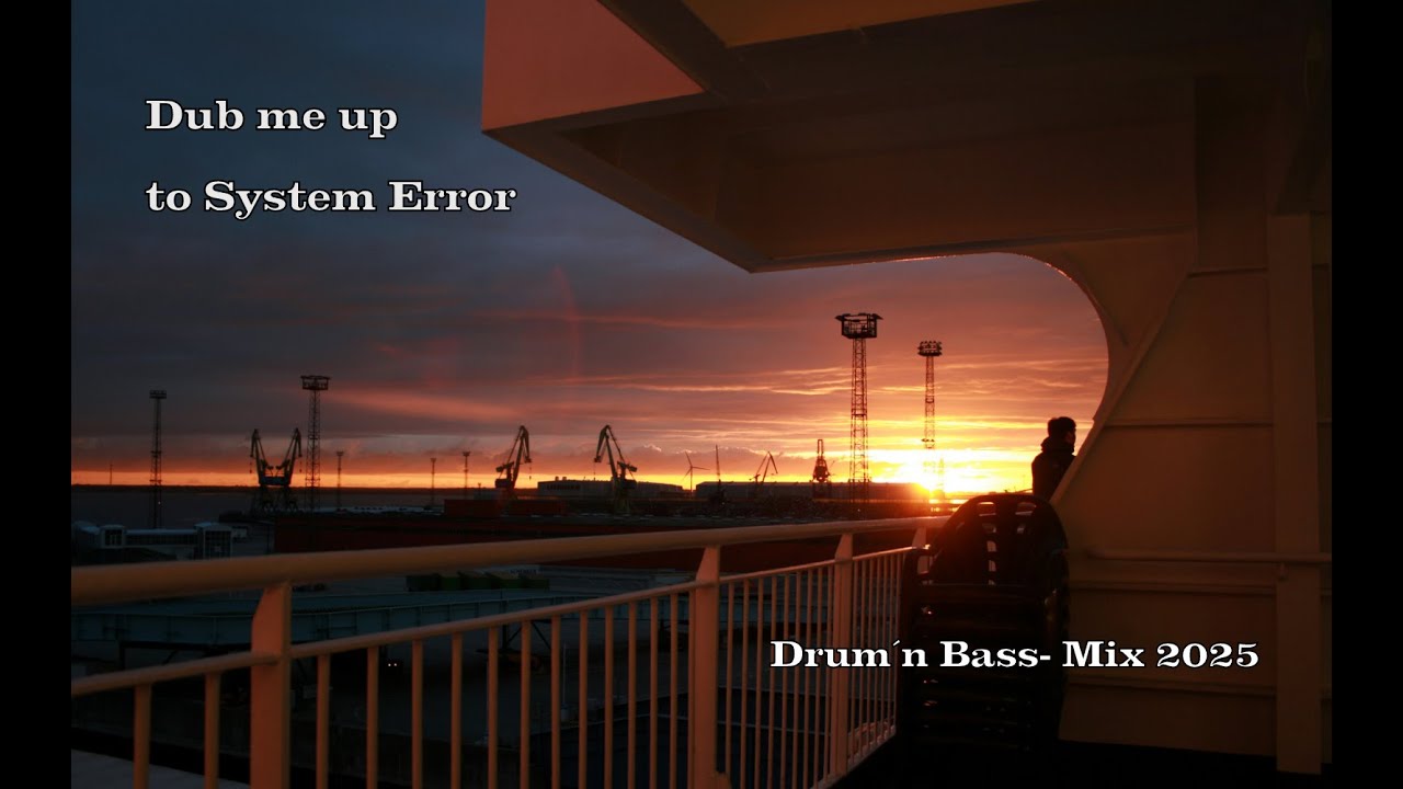 Mira Dub me up to System- Error. Drum´n Bass Mix 2025 en YouTube Mira Dub me up to System- Error. Drum´n Bass Mix 2025 en YouTube