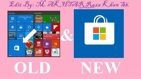 NEw update 2018 FOr Windows 10 App Store