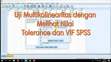 TUTORIAL MUDAH UJI MULTIKOLINEARITAS dengan Melihat Nilai Tolerance dan VIF SPSS