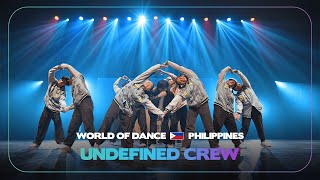 Undefined Crew | Highschool Division | World of Dance Philippines 2024 | WODPH24