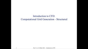 Introduction to Computational Fluid Dynamics - Grid Generation - 2 - Structured Domains