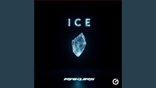 Ice (Slowed) - RAKURS