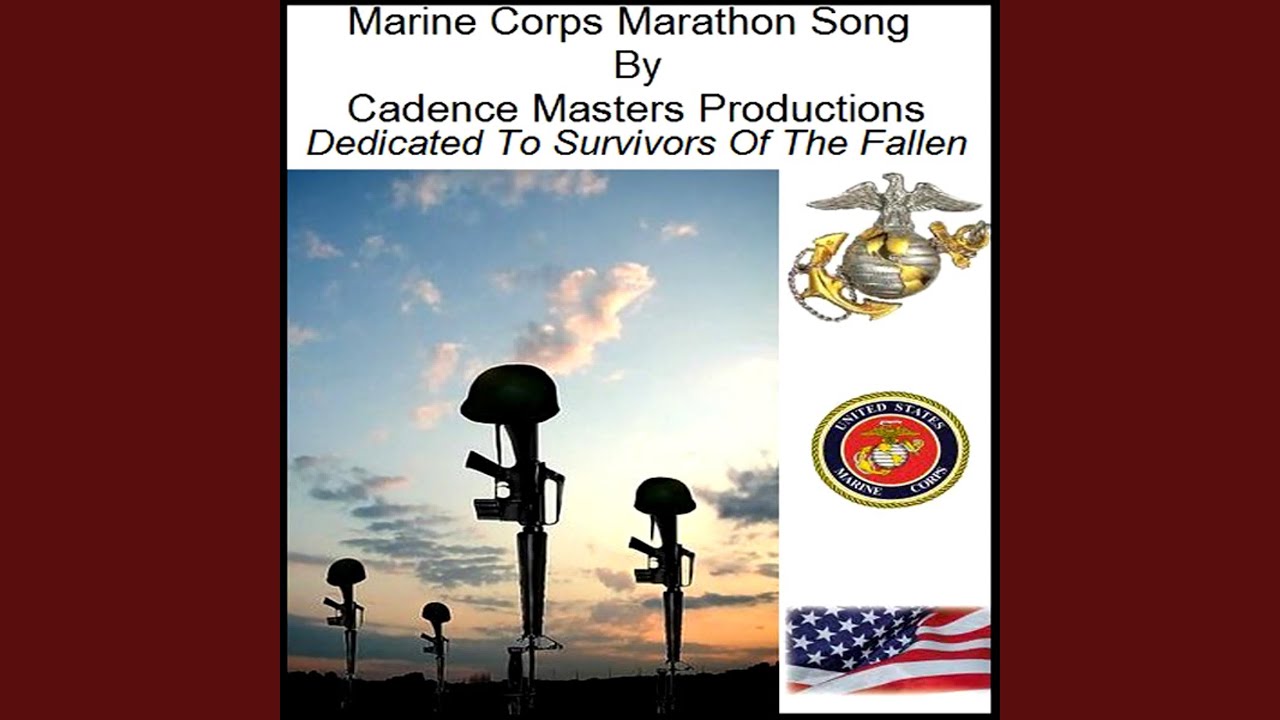 Marine Corps Marathon Song Marine Corps Marathon Song