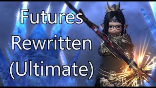 Futures Rewritten (Ultimate) | Day 6 - Part 2