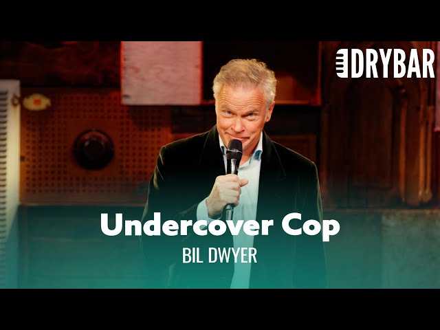 The Are Some Advantages To Looking Like A Cop. Bil Dwyer - Full Special class=